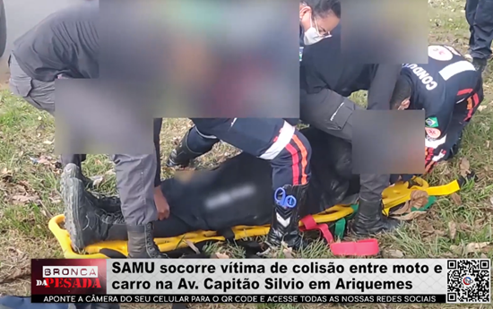 SAMU socorre vítima de colisão entre moto e carro na Av. Capitão Silvio em Ariquemes samu-socorre-vitima-de-colisao-entre-moto-e-carro-na-av.-capitao-silvio-em-ariquemes
