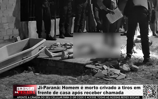 Ji–Paraná: Homem é morto crivado a tiros em frente de casa após receber chamada ji–parana:-homem-e-morto-crivado-a-tiros-em-frente-de-casa-apos-receber-chamada