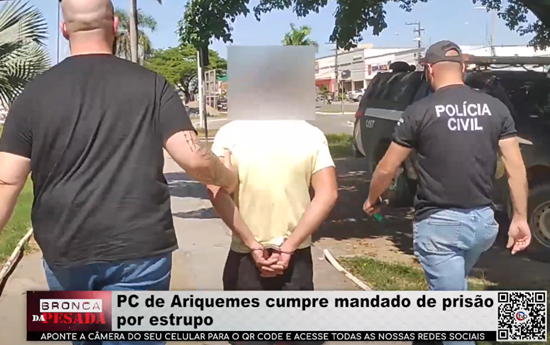 PC de Ariquemes cumpre mandado de prisão por estrupo pc-de-ariquemes-cumpre-mandado-de-prisao-por-estrupo