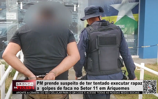 PM prende suspeito de ter tentado executar rapaz a golpes de faca no Setor 11 em Ariquemes pm-prende-suspeito-de-ter-tentado-executar-rapaz-a-golpes-de-faca-no-setor-11-em-ariquemes