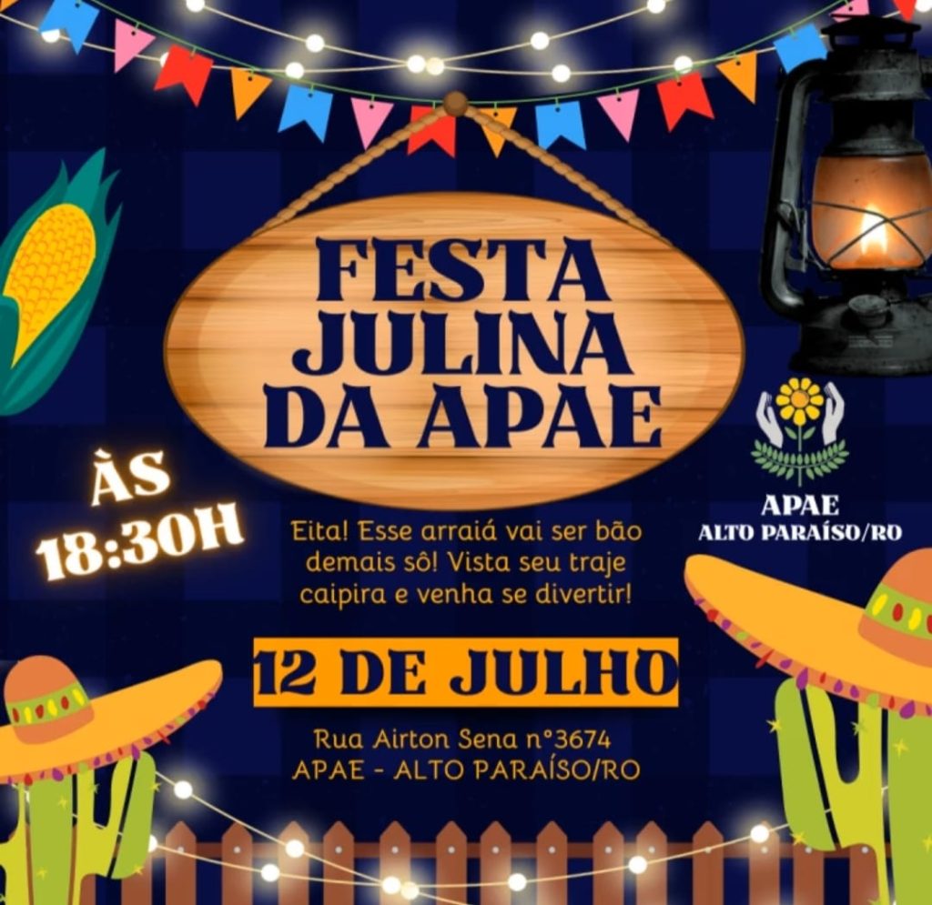 ALTO PARAISO: VEM AI A FESTA JULINA DA APAE