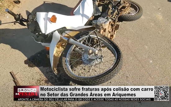 Motociclista sofre fraturas após colisão com carro no Setor das Grandes Áreas em Ariquemes motociclista-sofre-fraturas-apos-colisao-com-carro-no-setor-das-grandes-areas-em-ariquemes