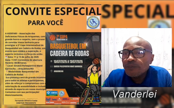 Entrevista com Vanderlei Convite para a 2° Copa Basquetebol em cadeira de rodas entrevista-com-vanderlei-convite-para-a-2°-copa-basquetebol-em-cadeira-de-rodas