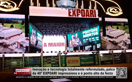 Inovação e tecnologia totalmente reformulado, palco da 40ª EXPOARI impressiona inovacao-e-tecnologia-totalmente-reformulado,-palco-da-40a-expoari-impressiona