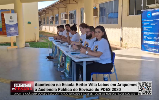 Aconteceu na Escola Heitor Villa Lobos em Ariquemes a Audiência Pública de Revisão do PDES 2030 aconteceu-na-escola-heitor-villa-lobos-em-ariquemes-a-audiencia-publica-de-revisao-do-pdes-2030