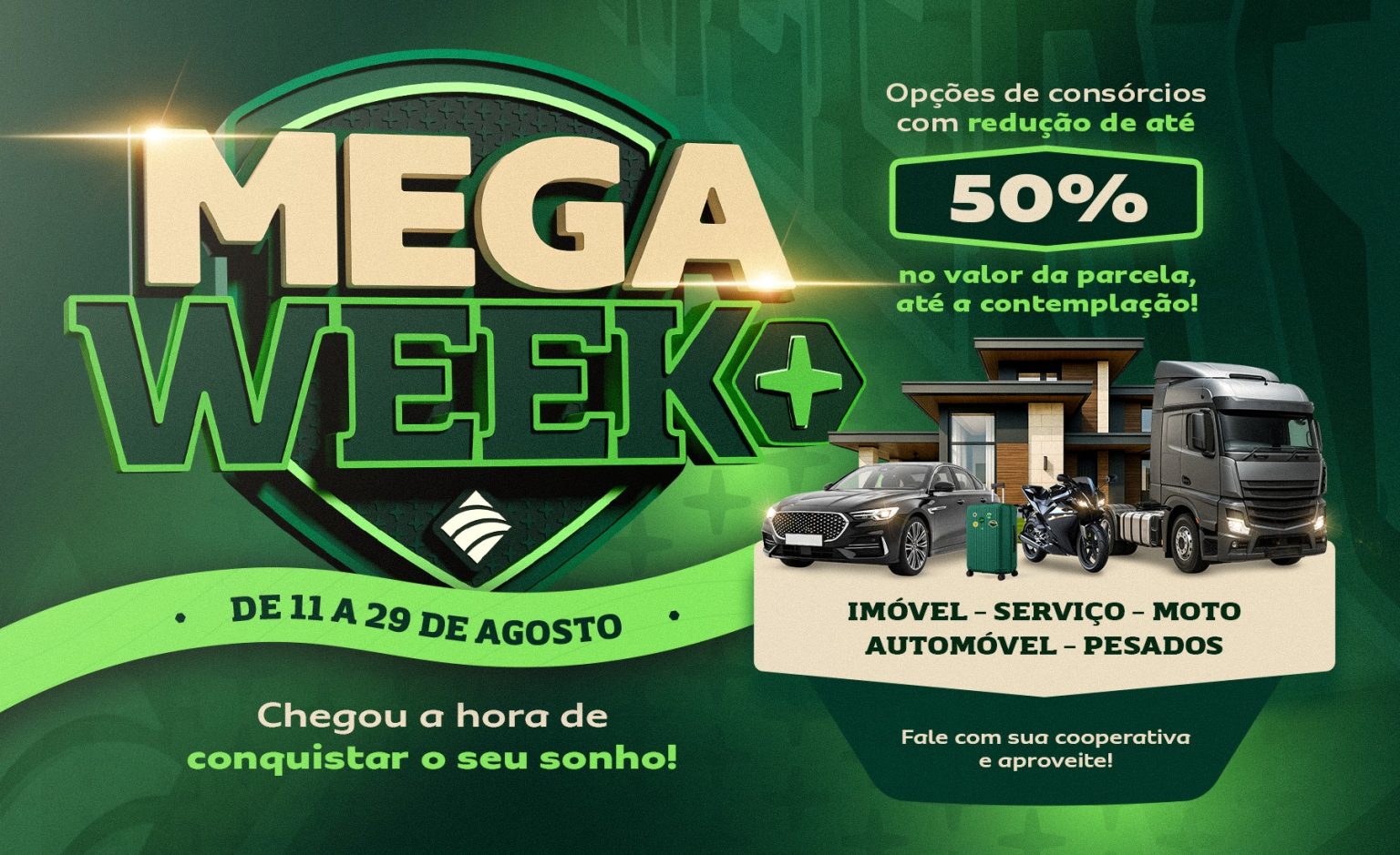 Mega Week+ 2025 começa com parcelas reduzidas em consórcios até a contemplação mega-week+-2025-comeca-com-parcelas-reduzidas-em-consorcios-ate-a-contemplacao