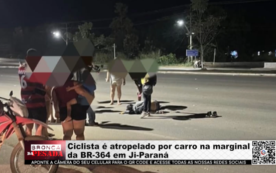 Ciclista é atropelado por carro na marginal da BR–364, em Ji–Paraná ciclista-e-atropelado-por-carro-na-marginal-da-br–364,-em-ji–parana