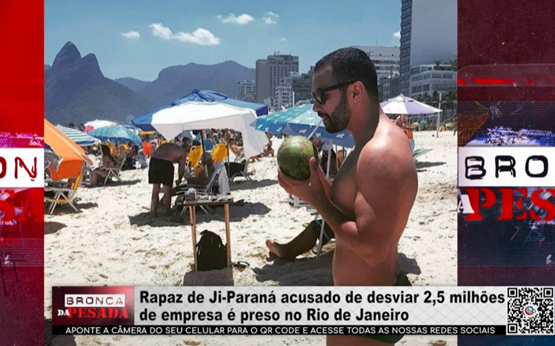 Rapaz de Ji–Paraná, acusado de desviar R$ 2,5 milhões de empresa, é preso no Rio de Janeiro rapaz-de-ji–parana,-acusado-de-desviar-r$-2,5-milhoes-de-empresa,-e-preso-no-rio-de-janeiro