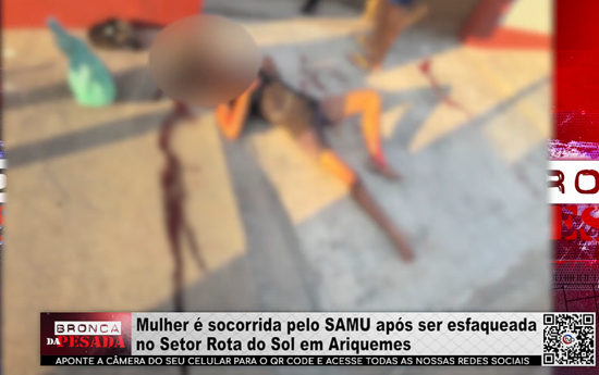 Mulher é socorrida pelo SAMU após ser esfaqueada no Setor Rota do Sol em Ariquemes mulher-e-socorrida-pelo-samu-apos-ser-esfaqueada-no-setor-rota-do-sol-em-ariquemes
