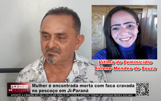 ENTREVISTA COM O ASSASSINO – Mulher é encontrada morta com faca cravada no pescoço em Ji–paraná entrevista-com-o-assassino-–-mulher-e-encontrada-morta-com-faca-cravada-no-pescoco-em-ji–parana