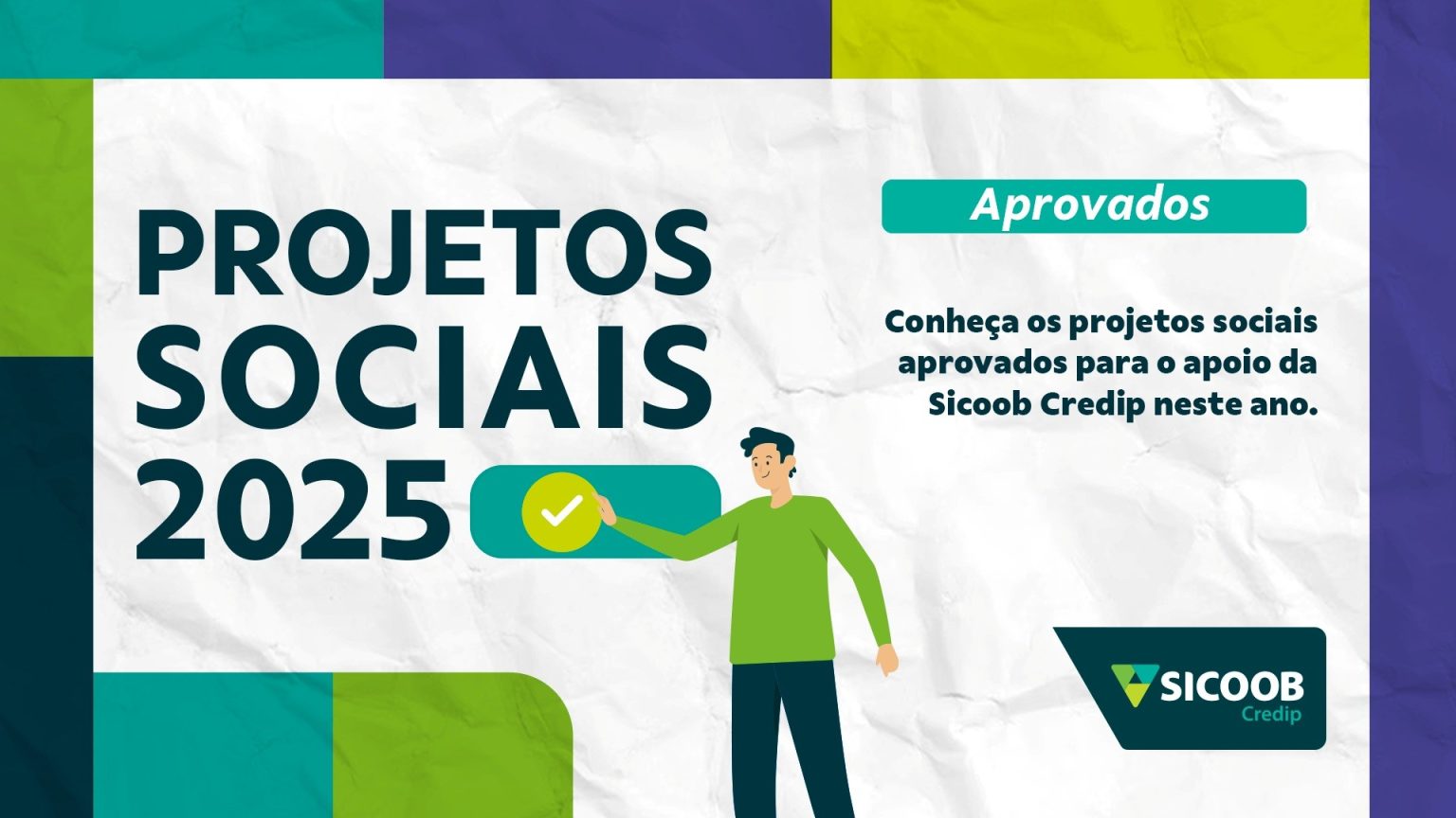 Sicoob Credip investirá R$ 2,3 milhões em 138 projetos sociais em 2025 sicoob-credip-investira-r$-2,3-milhoes-em-138-projetos-sociais-em-2025