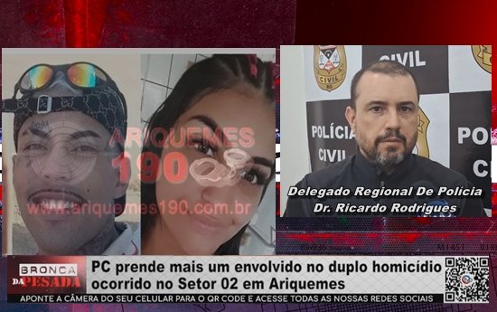 PC prende mais um envolvido no duplo homicídio ocorrido no Setor 2 em Ariquemes pc-prende-mais-um-envolvido-no-duplo-homicidio-ocorrido-no-setor-2-em-ariquemes