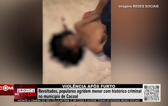 VIOLÊNCIA APÓS FURTO – Populares agridem menor com histórico criminal após flagrante em Cacoal violencia-apos-furto-–-populares-agridem-menor-com-historico-criminal-apos-flagrante-em-cacoal