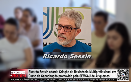 Ricardo Sessin fala sobre a Residência Multiprofissional em curso da SEMSAU de Ariquemes ricardo-sessin-fala-sobre-a-residencia-multiprofissional-em-curso-da-semsau-de-ariquemes