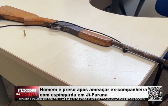 Homem é preso após ameaçar ex–companheira com espingarda em Ji–Paraná homem-e-preso-apos-ameacar-ex–companheira-com-espingarda-em-ji–parana