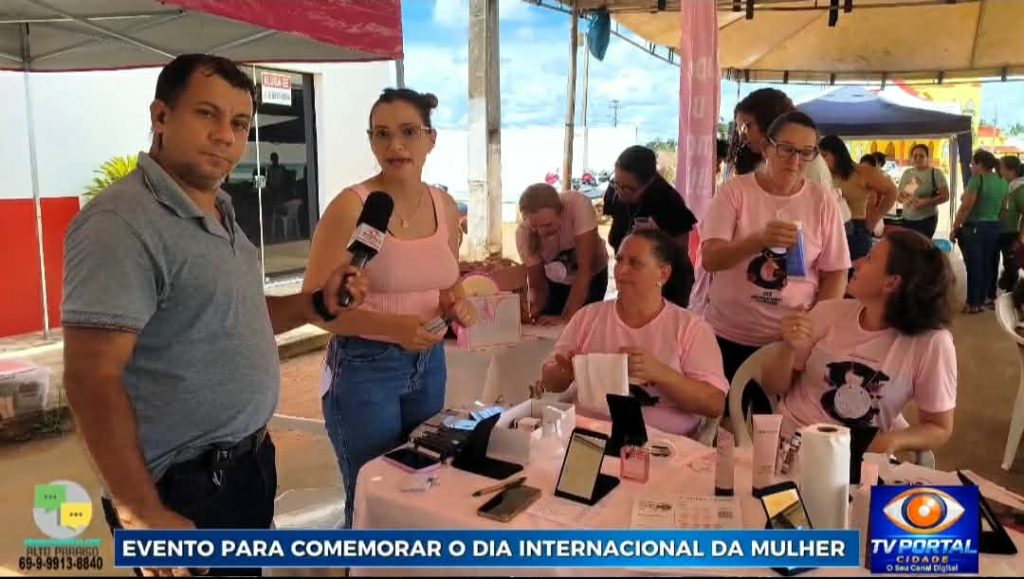 4• PARTE Alto Paraiso Comemoração do Dia da Mulher reúne autoridades em homenagem as mulheres.